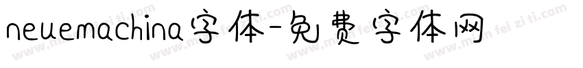 neuemachina字体字体转换