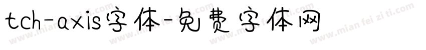 tch_axis字体字体转换