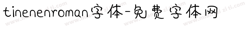 tinenenroman字体字体转换