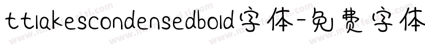 ttlakescondensedbold字体字体转换