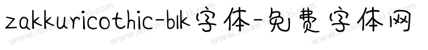 zakkuricothic-blk字体字体转换