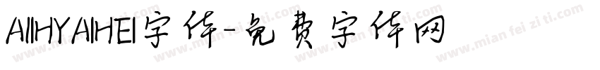 A1IHYAIHEI字体字体转换