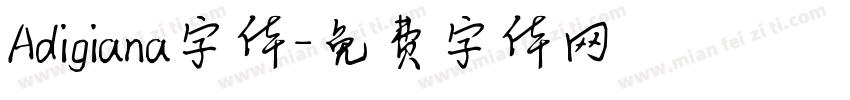 Adigiana字体字体转换