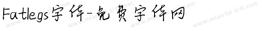 Fatlegs字体字体转换