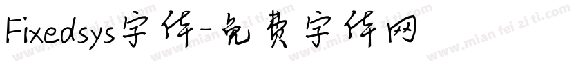 Fixedsys字体字体转换