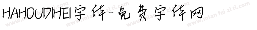 HAHOUDIHEI字体字体转换