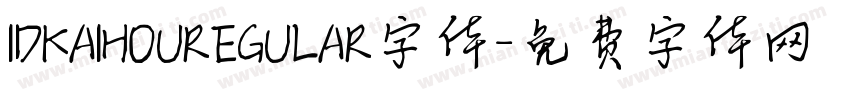 IDKAIHOUREGULAR字体字体转换