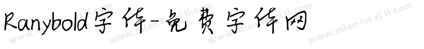 Ranybold字体字体转换