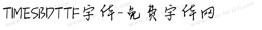 TIMESBDTTF字体字体转换