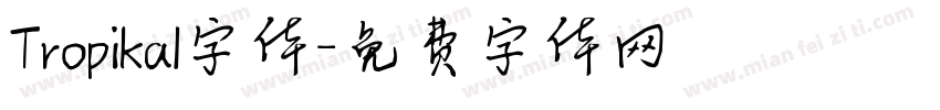 Tropikal字体字体转换