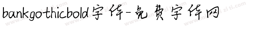 bankgothicbold字体字体转换