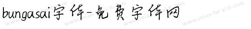 bungasai字体字体转换