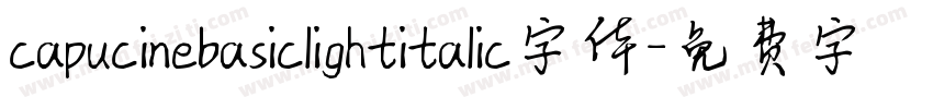 capucinebasiclightitalic字体字体转换