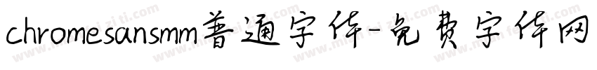 chromesansmm普通字体字体转换