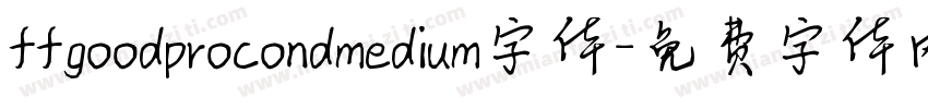 ffgoodprocondmedium字体字体转换