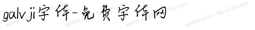 galvji字体字体转换