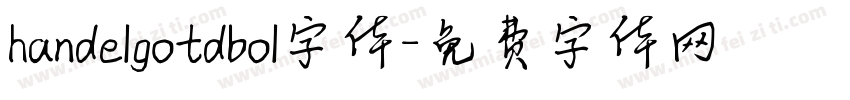 handelgotdbol字体字体转换
