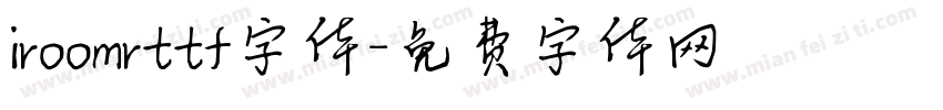 iroomrttf字体字体转换