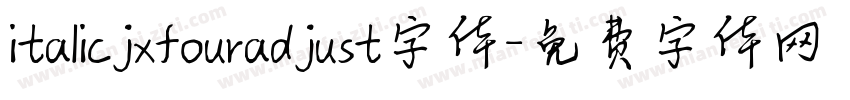 italicjxfouradjust字体字体转换