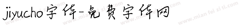 jiyucho字体字体转换