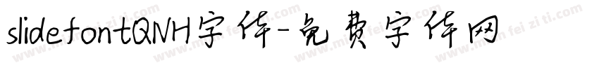 slidefontQNH字体字体转换