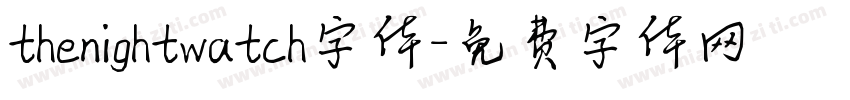 thenightwatch字体字体转换