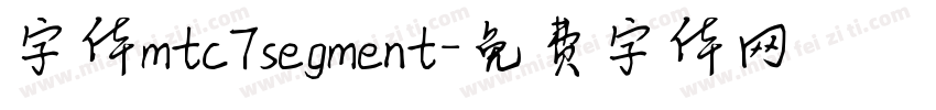 字体mtc7segment字体转换