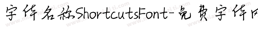 字体名称ShortcutsFont字体转换