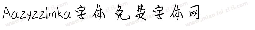 Aazyzzlmka字体字体转换