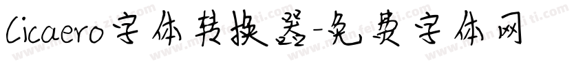 Cicaero字体转换器字体转换