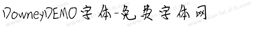 DowneyDEMO字体字体转换