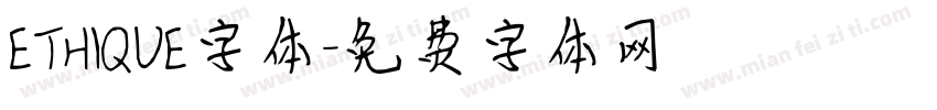 ETHIQUE字体字体转换