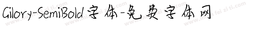 Gilory-SemiBold字体字体转换