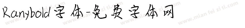 Ranybold字体字体转换