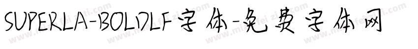 SUPERLA-BOLDLF字体字体转换