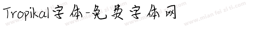 Tropikal字体字体转换