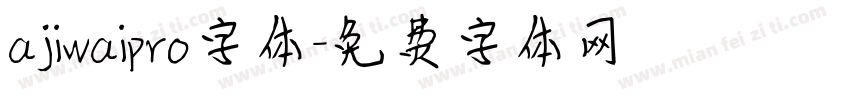 ajiwaipro字体字体转换