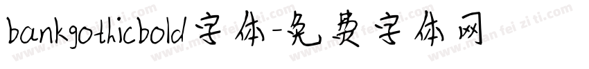 bankgothicbold字体字体转换