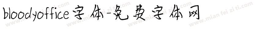 bloodyoffice字体字体转换