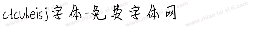 ctcuheisj字体字体转换