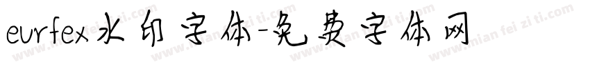 eurfex水印字体字体转换