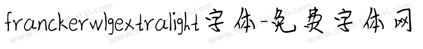 franckerw1gextralight字体字体转换
