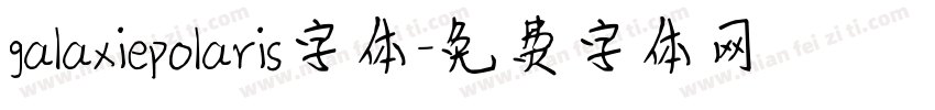 galaxiepolaris字体字体转换