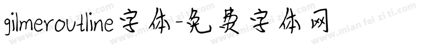 gilmeroutline字体字体转换