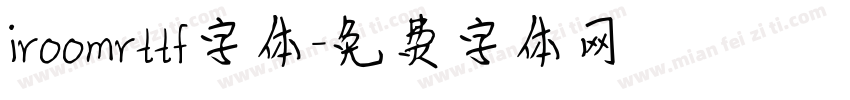 iroomrttf字体字体转换