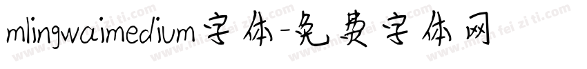 mlingwaimedium字体字体转换