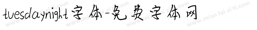tuesdaynight字体字体转换