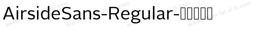 AirsideSans-Regular字体转换
