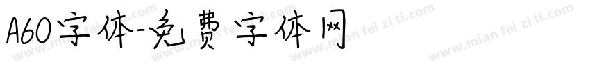 A60字体字体转换