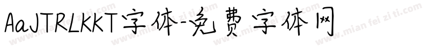 AaJTRLKKT字体字体转换
